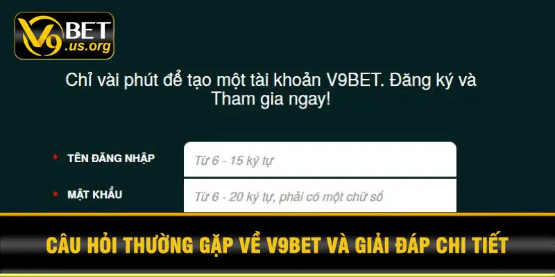 Câu hỏi thường gặp về V9BET và giải đáp chi tiết