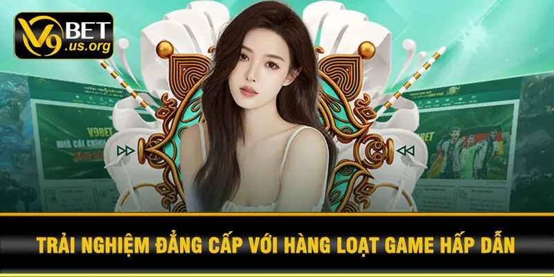 Casino – Trải nghiệm đẳng cấp với hàng loạt game hấp dẫn